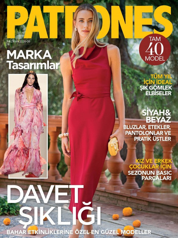 PATRONES Haziran 2026 - 06 Sayısı – Marka Tasarımlar  - Tam 40 Model - Kitap Hediyeli
